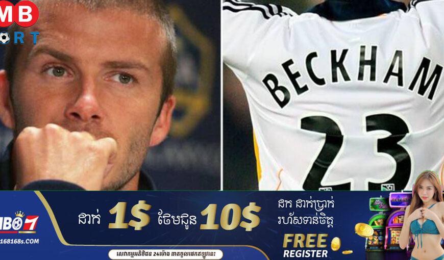 Why Beckham wears number 23 at Real Madrid